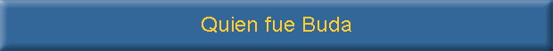 Quien fue Buda