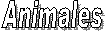 Animales