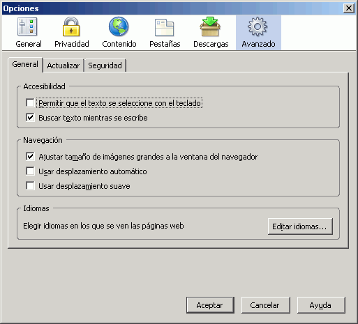 Firefox 1.5 - Configuración - Herramientas > Opciones > Avanzado > General Firefox 1.5 - Configuración - Herramientas > Opciones > Avanzado > General