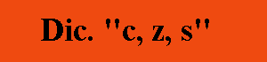 Dictados "c, z, s"