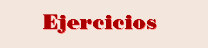 Ejercicios