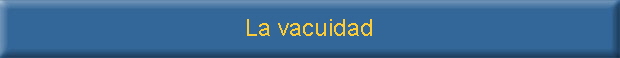 La vacuidad