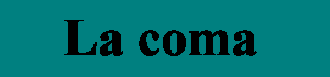 La coma
