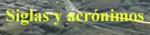 Siglas y acrónimos