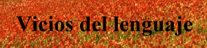 Vicios del lenguaje